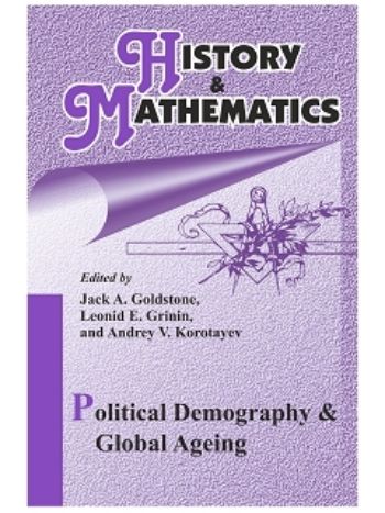 Купить History & Mathematics: Political Demography & Global Ageing. Yearbook в Москве по недорогой цене